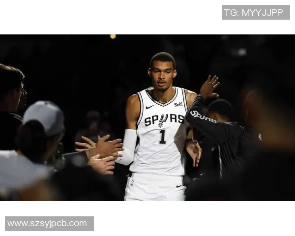 文班亚马新赛季表现惊艳场均数据引领最佳新秀竞争